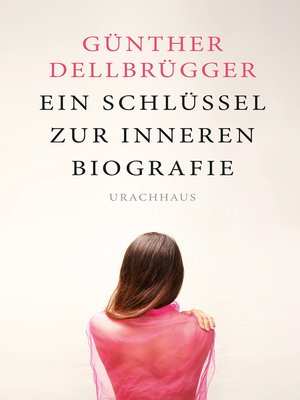 cover image of Ein Schlüssel zur inneren Biografie